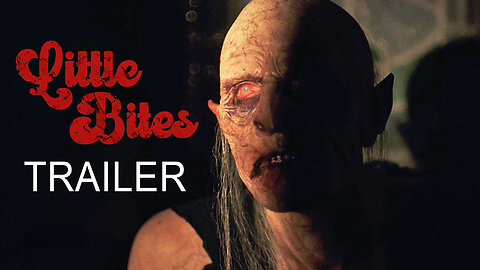 🎬 Little Bites | Official Trailer 🎬