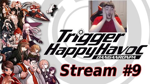 Danganronpa Trigger Happy Havoc First Time Playthrough #9 (Full Livestream)