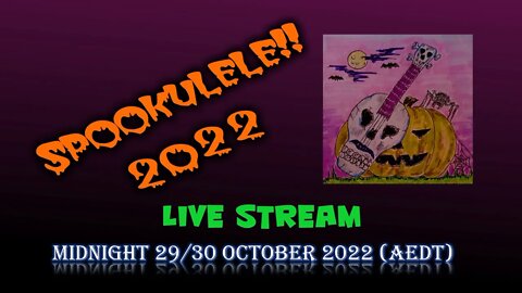 Spookulele 2022 - Live Stream - Halloween Songs on Ukulele