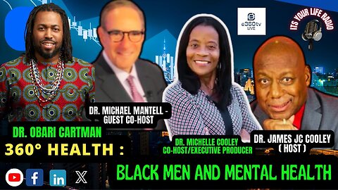 REPEAT - "360° Health: Black Men and Mental Health."