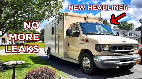 New Ford Ambulance Headliner Installed and Antenna Leaks Fixed On My Ambulance Conversion