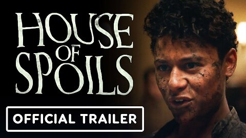 House Of Spoils - Official Trailer