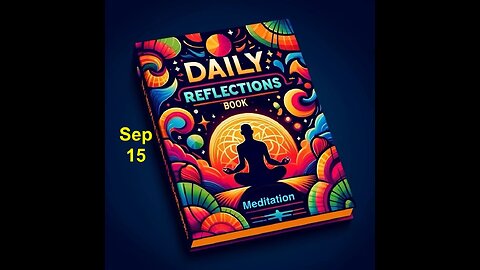 Daily Reflections Meditation Book – September 15 – Alcoholics Anonymous - Read Along –Sober Recovery