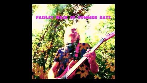 Jess Michael Willyard - Paisley Haze of Summer Dayz