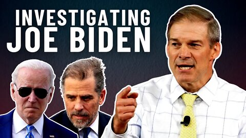 House Republicans are finally starting their investigations into the Biden crime family