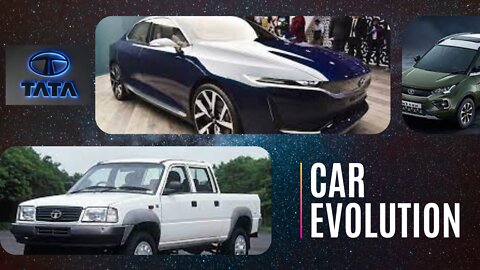 TATA Cars Evolutions From starting to NOW.