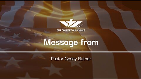 Message Pastor Casey - OCOC