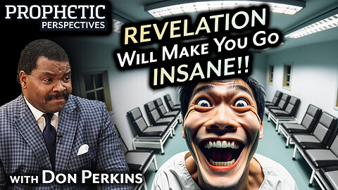 REVELATION Will Make You Go INSANE!! | Guest: Don Perkins