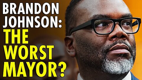 Chicago’s Let's Go Brandon Johnson Named ‘Worst Sanctuary Mayor’