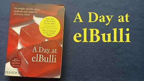 BOOK COVER REVIEW: A Day at elBulli, Ferran Adrià, ϕ Phaidon Press Limited, 2008, paperback 2010