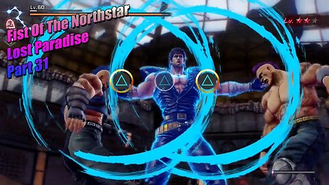 F.O.T.N.S Lost Paradise Part 31 #fistofthenorthstar #fistofthenorthstarlostparadise