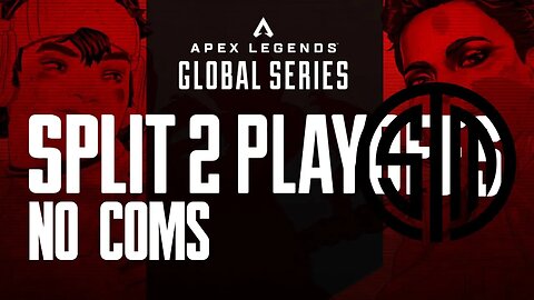 [Still Processing] ALGS PLAYOFFS LONDON 2: TSM | Round 3 | Full VOD | 07/13/23