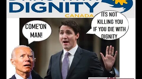 UNBECOMING: THE CANADIAN GOVERNMENT WANTS YOU TO DIE...WITH DIGNITY