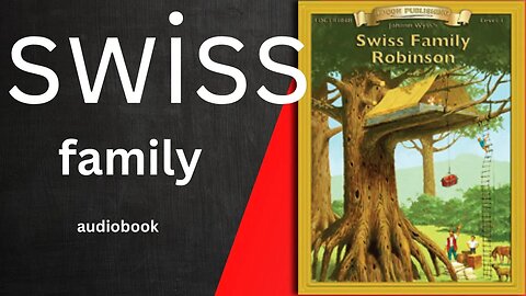 swiss family | swiss family audiobook | bookishears