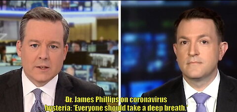 Dr. James Phillips on coronavirus: 'Everyone should take a deep breath'