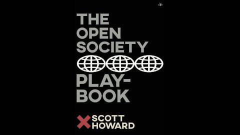 Scott Howard on the Open Society Playbook