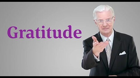 Bob Proctor on Gratitude