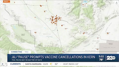 COVID Vaccine Explained - Appointments canceled in Bakersfield following Johnson and Johnson pause