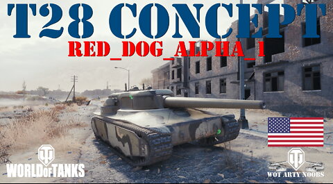 T28 Concept - Red_Dog_Alpha_1