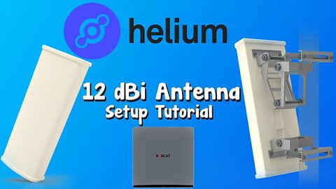 Bobcat Helium Miner + 12dBi Antenna Setup Tutorial! Profit Comparison in Next Video