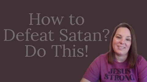 How to Defeat Satan? Do This #shorts #wordofgod #christian