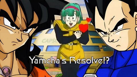 Yamcha's Resolve!? (What-if Custom PQ)