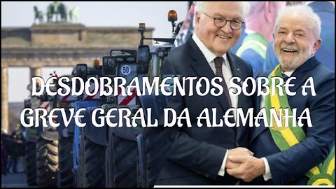 ATUALIZAÇÃO SOBRE A GREVE GERAL DA ALEMANHA