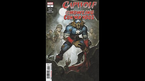 Capwolf & The Howling Commandos -- Issue 4 (2023, Marvel Comics) Review