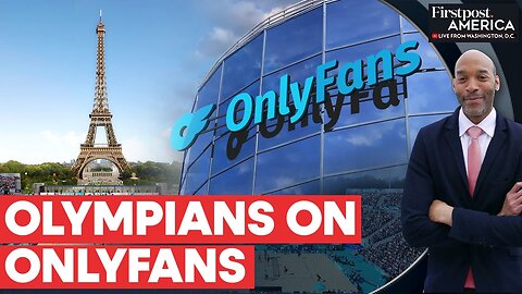 Olympians Turn to OnlyFans to Fund Their Dreams at 2024 Paris Games | Firstpost America