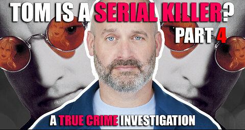 Part 4: Is Tom Segura a Serial Killer?