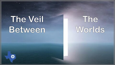 The Veil Between the Worlds - Prophet Mike Comer