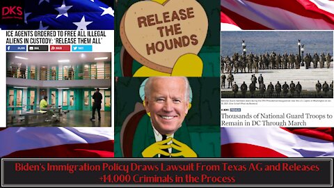 Biden's Immigration Policy Draws Lawsuit From Texas AG and Releases +14,000 Criminals in the Process