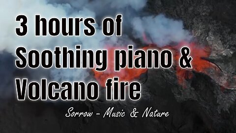 Soothing music with piano and fire sound for 3 hours, music for relaxing and meditation