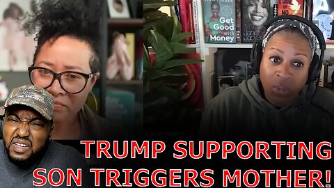 DERANGED Liberal Black Mother MELTSDOWN IN ANGER Over Son Becoming A Trump Supporter!