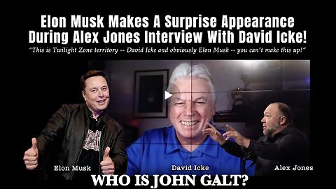 Elon Musk Makes A Surprise Appearance During Alex Jones Interview With David Icke! TY JGANON, SGANON