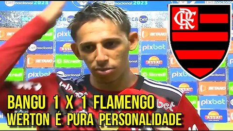 COLETIVA DE WERTON PÓS JOGO | BANGU 1 X 1 FLAMENGO | CARIOCÃO 2023 - É TRETA!!!