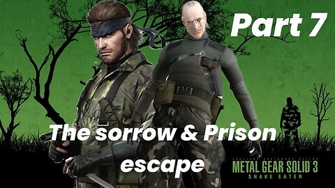 Metal Gear solid 3 Snake eater Walkthrough gameplay Part 7