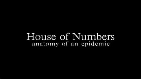 HOUSE OF NUMBERS ... Documentary