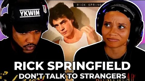 🎵 Rick Springfield - Don't Talk To Strangers REACTION