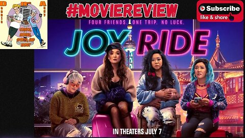 Spoiler Free Joy Ride Movie Review #MovieReview