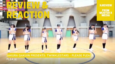 Review and Reaction: Sakura Gakuin Presents: Twinklestars - Please Please Please