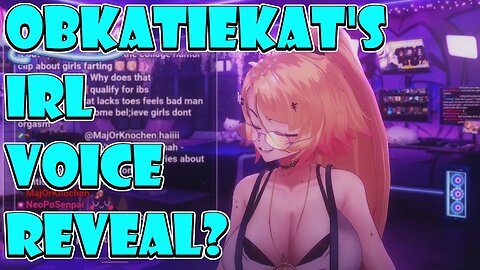 @obkatiekat IRL Voice Reveal? #vtuber