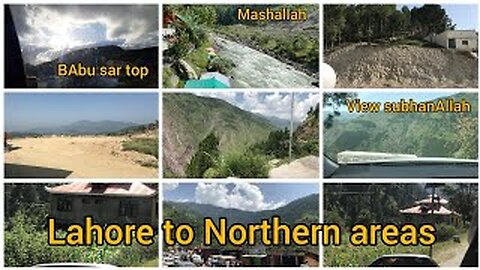 Trip from lahore to Northern areas | naran kaghan | babu sar top | Saif ul malook | Balakot |