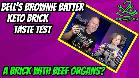 Bell's Brownie Batter Keto Brick taste test | A brick with Beef Organ Meats?