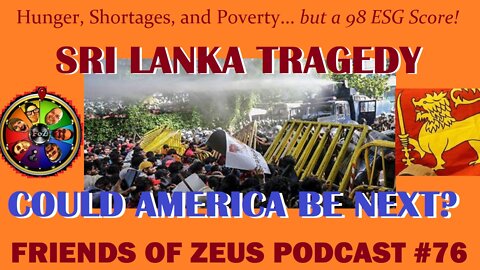 Sri Lanka Tragedy; Could America be Next? - The Friends of Zeus Podcast #76