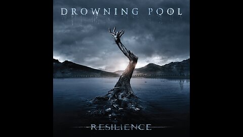 Drowning Pool - Resilience