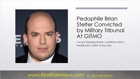 GITMO Tribunal Finds Brian Stelter Guity of Crimes Against Humanity