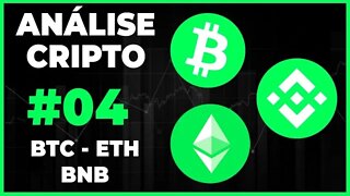 ANÁLISE CRIPTO #04 - BITCOIN, ETHEREUM E BINANCE COIN! TEREMOS ALTA OU É BULLTRAP??