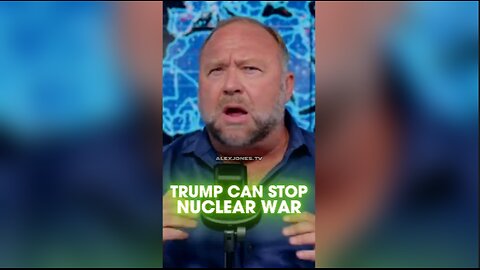 Alex Jones: Trump Can Stop The Nuclear War Biden Regime Wants - 8/20/24