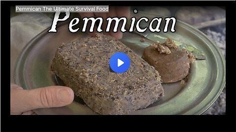 Pemmican The Ultimate Survival Food